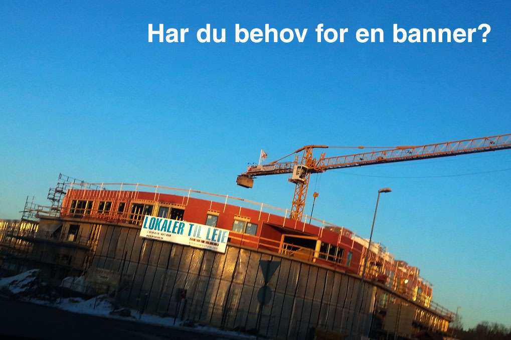 Har du behov for banner?